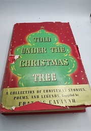 Told Under the Christmas Tree (Frances Cavanah)