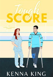 Tough Score (Kenna King)