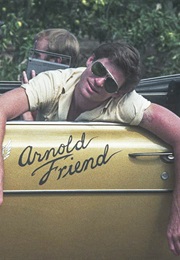 Arnold Friend (Joyce Carol Oates)