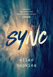 Sync (Ellen Hopkins)
