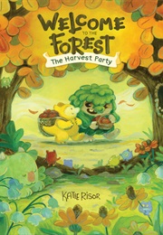 Welcome to the Forest (Katie Risor)