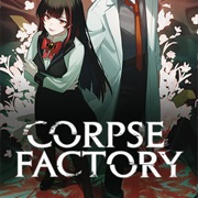 Corpse Factory