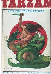 Tarzan and the Snake People (Barton Werper - Unauthorized Series)