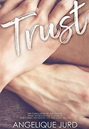 Trust (Angelique Jurd)