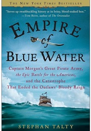 Empire of Blue Water (Stephan Talty)