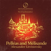 Litvinovsky Pelleas Et Melisande