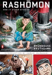 Rashōmon and 17 Other Stories (Ryūnosuke Akutagawa)