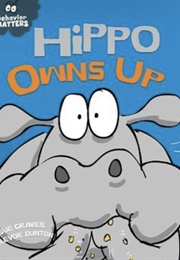 Hippo Owns Up (Graves)