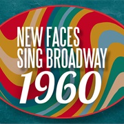 New Faces Sings Broadway: 1960