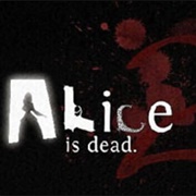 Alice Is Dead: Episode 2