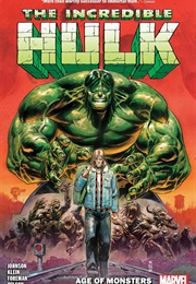 The Incredible Hulk, Vol. 1: Age of Monsters (Phillip Kennedy Johnson, Nic Klein)