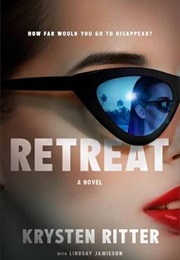 Retreat (Krysten Ritter)