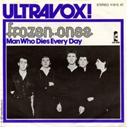 Ultravox - The Man Who Dies Everyday