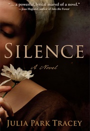 Silence (Julia Park Tracey)