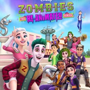 Zombies:The Reanimated Series