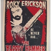 Roky Erickson - Bloody Hammer