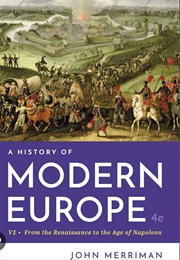 A History of Modern Europe V1 (John Merriman)