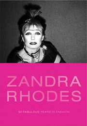 50 Fabulous Years in Fashion (Zandra Rhodes)