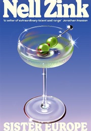 Sister Europe (Nell Zink)