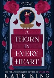 A Thorn in Every Heart (Kate King)