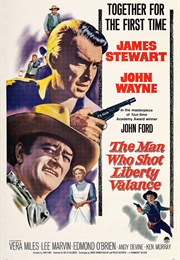 The Man Who Shot Liberty Valance (1962)