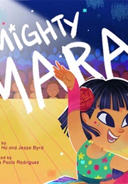 Mighty Mara (Carina Ho)