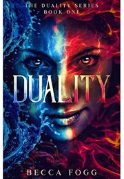 Duality (Becca Fog)