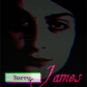 Sorry, James