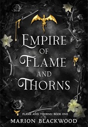 Empire of Flame and Thorns (Marion Blackwood)