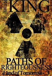 Paths of Righteousness (Ryan King)