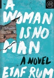A Woman Is No Man (Etaf Rum)