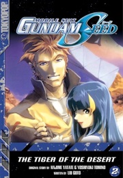 Gundam Seed the Tiger of the Desert Novel 2 (Hajime Yatate)
