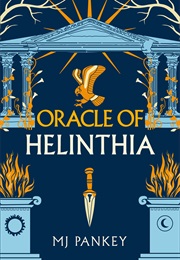 Oracle of Helinthia (M.J. Pankey)