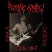 Rotting Christ - Fuck Christ Tour '93