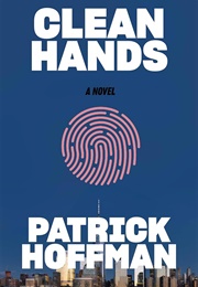 Clean Hands (Patrick Hoffman)