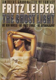 The Ghost Light (Fritz Leiber)