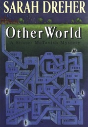 Otherworld (Sarah Dreher)