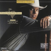 George Strait - Strait From the Heart
