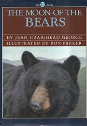 The Moon of the Bears (Jean Craighead George)