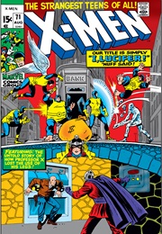 The Uncanny X-Men #71 (Roy Thomas & Werner Roth)