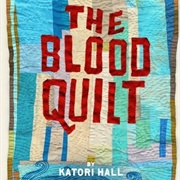 The Blood Quilt