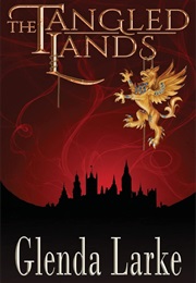The Tangled Lands (Glenda Larke)