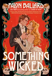 Something Wicked (Falon Ballard)