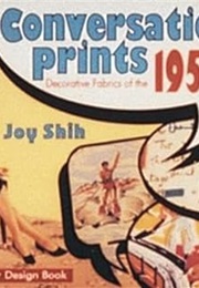 Conversational Prints: Decorative Fabrics of the 1950s (Joy Shih)
