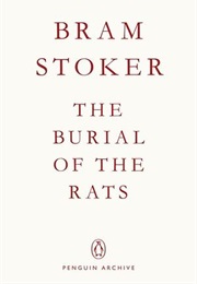 The Burial of the Rats (Bram Stoker)