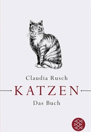 Katzen; Das Buch (Claudia Rusch)