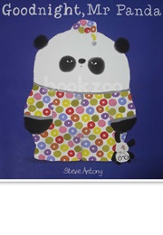 Goodnight, Mr Panda (Steve Antony)