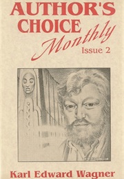 Unthreatened by the Morning Light (Karl Edward Wagner)