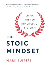 The Stoic Mindset (Mark Tuitert)