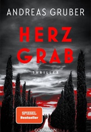 Herzgrab / Herz-Reihe Bd. 1 (Andreas Gruber)